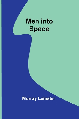 Men into space 9357389172 Book Cover