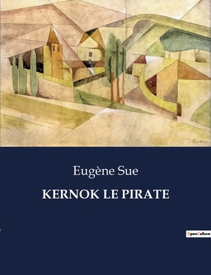 Kernok Le Pirate [French] B0CGQHXZXJ Book Cover