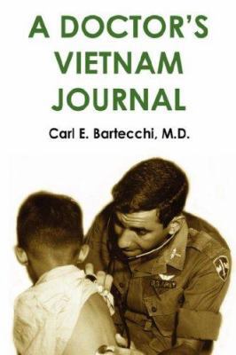A Doctor's Vietnam Journal (Militaryb Monograph) 1430309490 Book Cover