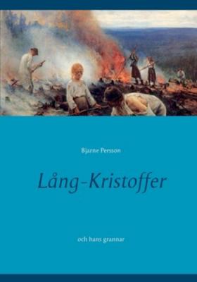 Lång-Kristoffer: och hans grannar (Swedish Edit... [Swedish]            Book Cover