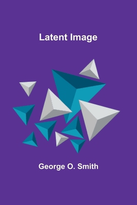 Latent Image 9356703620 Book Cover