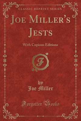 Joe Miller's Jests: With Copious Editions (Clas... 1333736207 Book Cover