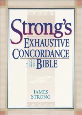 Strong's Exhaustive Concordance of the Bible [W... B001T65LJE Book Cover