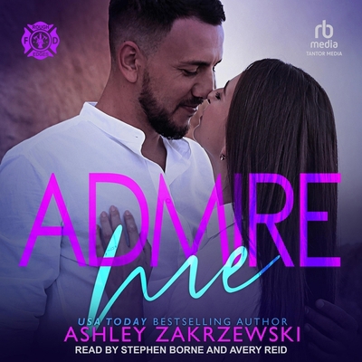 Admire Me B0DD1Z667D Book Cover
