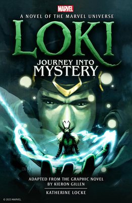 Loki: Journey Into Mystery Prose Novel 1803362561 Book Cover