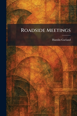 Roadside Meetings 1025961838 Book Cover