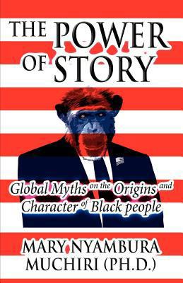 The Power of Story: Global Myths on the Origins... 1462683754 Book Cover