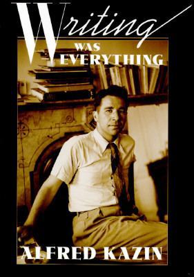 Writing Was Everything 0674962370 Book Cover