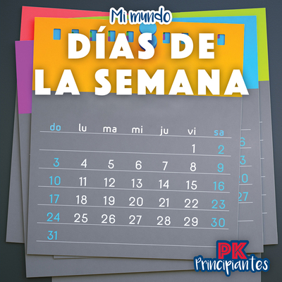 Días de la Semana (Days of the Week) [Spanish] 1538385910 Book Cover