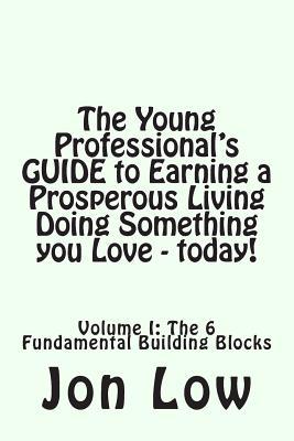 The Young Professional's GUIDE to Earning a Pro... 1494700018 Book Cover