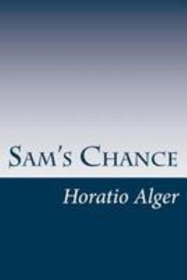 Sam's Chance 1499557167 Book Cover