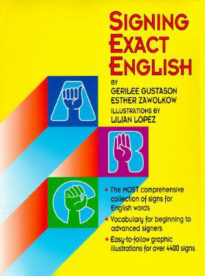 Signing Exact English 0916708233 Book Cover