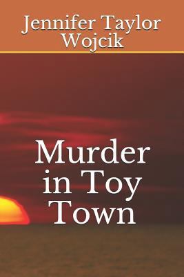 Murder in Toy Town 1796890081 Book Cover