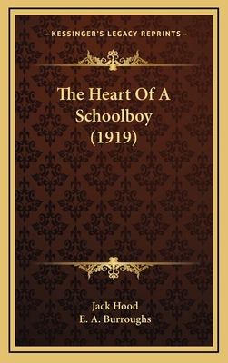 The Heart Of A Schoolboy (1919) 1167256735 Book Cover
