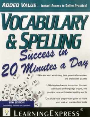 Vocabulary & Spelling Success in 20 Minutes a Day 1576859673 Book Cover