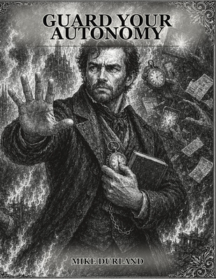 Guard Your Autonomy B0GX5B1LDX Book Cover