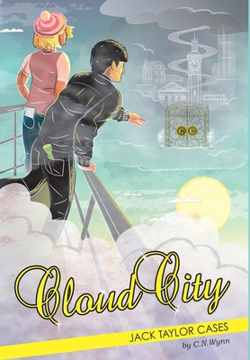 Jack Taylor Cases: Cloud Ctiy 0985570938 Book Cover