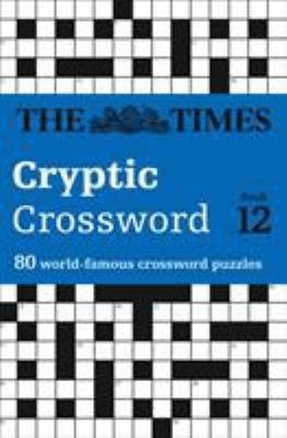 The Times Cryptic Crossword Book 12 B0046LUBYE Book Cover