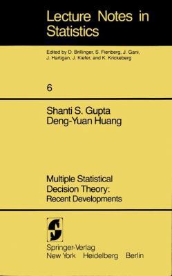 Multiple Statistical Decision Theory: Recent De... 0387905723 Book Cover