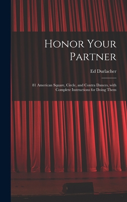 Honor Your Partner: 81 American Square, Circle,... 1013670345 Book Cover