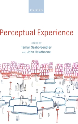 Perceptual Experience 0199289751 Book Cover