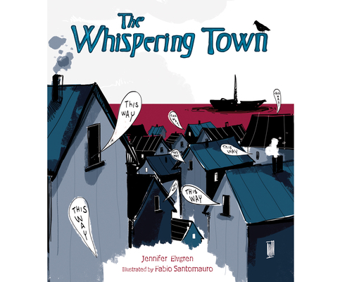 The Whispering Town 163379931X Book Cover
