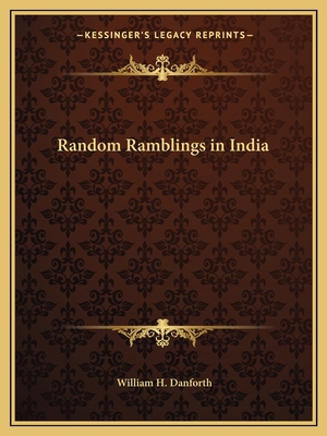 Random Ramblings in India 1162625333 Book Cover