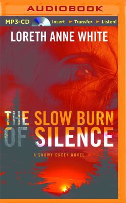 The Slow Burn of Silence 1491529431 Book Cover