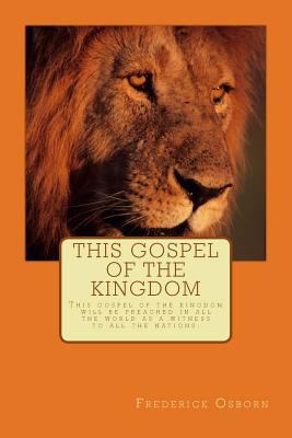 This Gospel of the Kingdom 1505442923 Book Cover