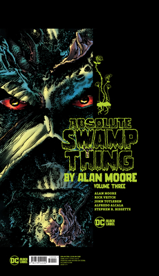 Absolute Swamp Thing by Alan Moore Vol. 3 1779512198 Book Cover