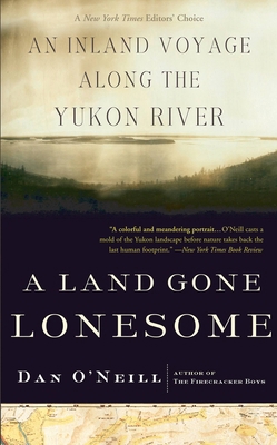 A Land Gone Lonesome: An Inland Voyage Along th... 158243364X Book Cover