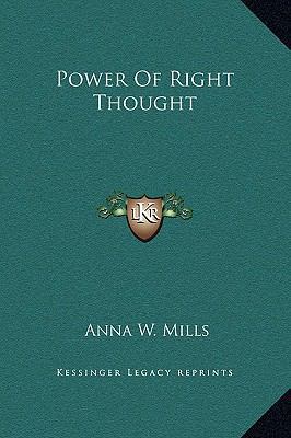 Power Of Right Thought 1169163351 Book Cover