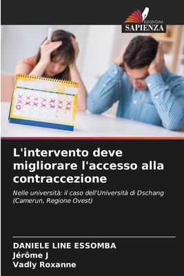 L'intervento deve migliorare l'accesso alla con... [Italian] 6205642557 Book Cover