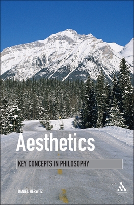 Aesthetics: Key Concepts in Philosophy 0826489184 Book Cover