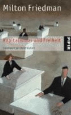 Kapitalismus und Freiheit. [German] 3492239625 Book Cover