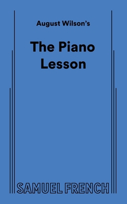 August Wilson's The Piano Lesson 0573704740 Book Cover