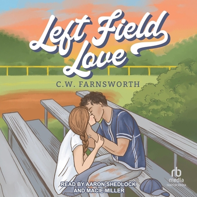 Left Field Love B0FC6NRCQD Book Cover