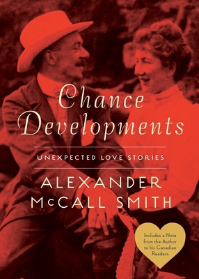 Chance Developments: Unexpected Love Stories 0345811666 Book Cover
