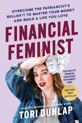 Financial Feminist: Overcome the Patriarchy's B... 0063260263 Book Cover