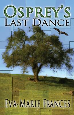 Osprey's Last Dance 1499776357 Book Cover