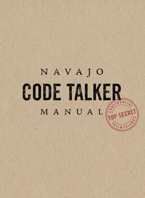Navajo Code Talker Manual 1940322375 Book Cover