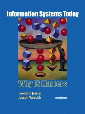 Information Systems Today 0131454870 Book Cover
