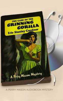 The Case of the Grinning Gorilla 1531828043 Book Cover
