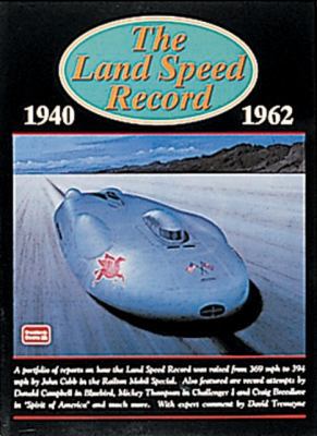 The Land Speed Record 1940-1962 1855205165 Book Cover
