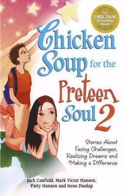 Chicken Soup for the Preteen Soul 2 0757301509 Book Cover