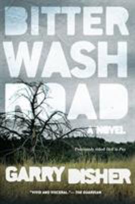 Bitter Wash Road 1616955392 Book Cover