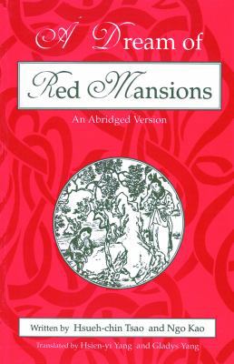 A Dream of Red Mansions: An Abridged Version 0887271782 Book Cover
