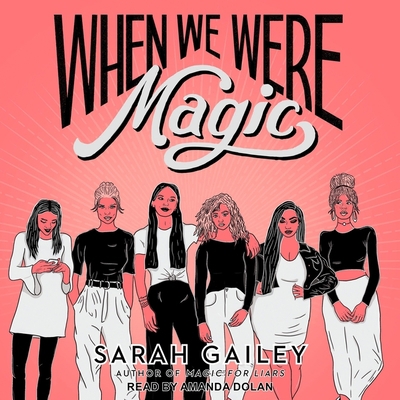 When We Were Magic B09NF5L5R6 Book Cover