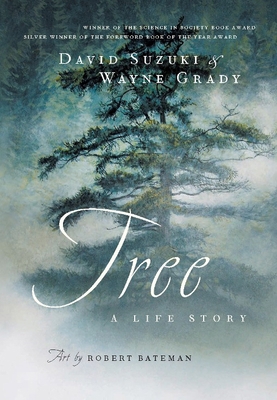 Tree: A Life Story 155365126X Book Cover