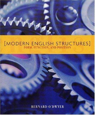 Modern English Structures: Form, Function, and ... 1551112736 Book Cover